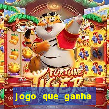 jogo que ganha dinheiro na internet